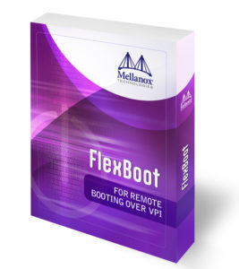 Mellanox FlexBoot™ – マルチプロトコル･リモート･ブート・テクノロジー